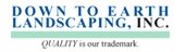 Down to Earth Landscaping
