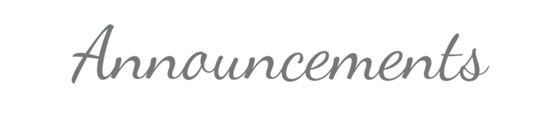 Announcements